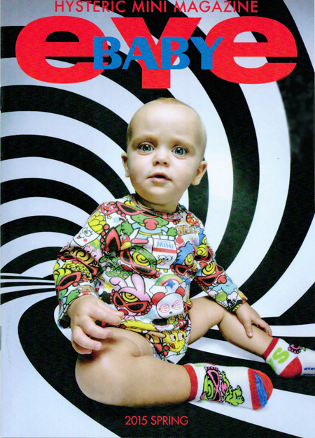 Hysteric Mini 2015 SPRING BABY EYE